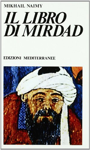 9788827201725: Il libro di Mirdad