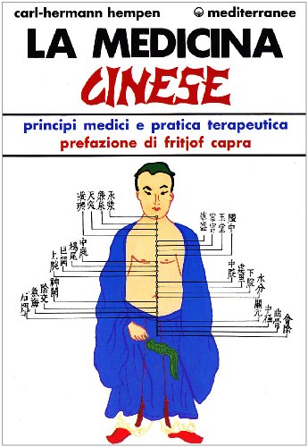 La medicina cinese - Carl-Hermann Hempen