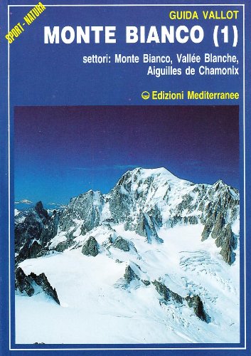 Imagen de archivo de Monte Bianco a la venta por medimops