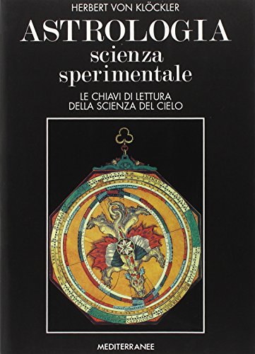 9788827202852: Astrologia scienza sperimentale (Biblioteca astrologica)