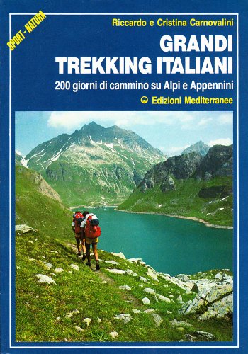 9788827204252: Grandi trekking italiani (Sport natura)