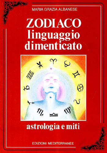 9788827205273: Zodiaco. Linguaggio dimenticato