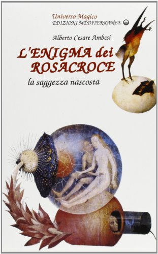 9788827205327: L'enigma dei Rosacroce (Universo magico)