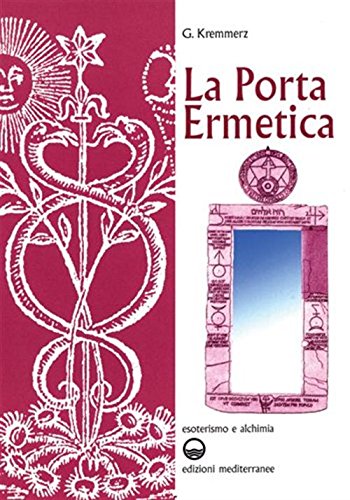 Beispielbild fr La porta ermetica zum Verkauf von libreriauniversitaria.it