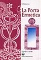 Stock image for La porta ermetica for sale by libreriauniversitaria.it