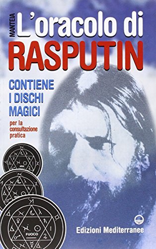 9788827207772: L'oracolo di Rasputin. Con i dischi magici per la consultazione pratica (Magia pratica)