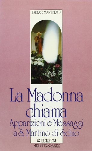 9788827207789: La madonna chiama (Esoterismo, medianit, parapsicologia)