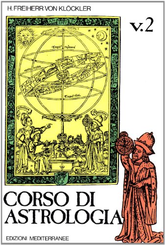 9788827209776: Corso di astrologia (Vol. 2) (Biblioteca astrologica)