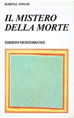 Il mistero della morte (9788827210635) by Unknown Author