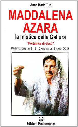 9788827210932: Maddalena Azara. La mistica della Gallura (Esoterismo, medianit, parapsicologia)