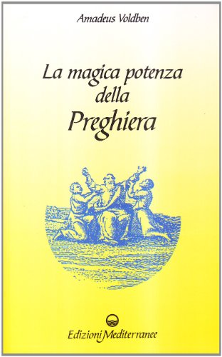 Imagen de archivo de AMADEUS VOLDBEN - LA MAGICA PO a la venta por libreriauniversitaria.it