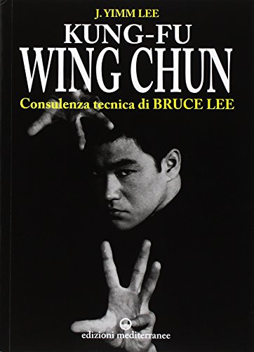 Beispielbild fr YIMM LEE - KUNG FU WING CHUN zum Verkauf von Fachbuch-Versandhandel