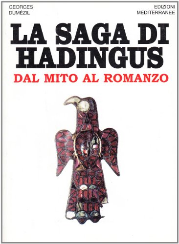 La saga di Hadingus. Dal mito al romanzo (9788827214268) by Georges DumÃ©zil