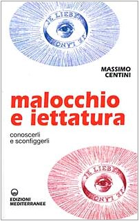 Stock image for MASSIMO CENTINI - MALOCCHIO E for sale by Brook Bookstore