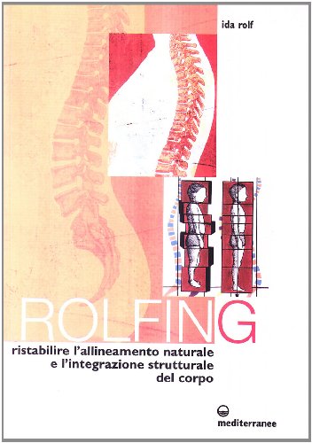 Beispielbild fr IDA ROLF - ROLFING NE - IDA RO zum Verkauf von libreriauniversitaria.it