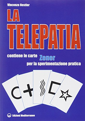 9788827217160: La telepatia. Fenomenologia, ipotesi. Con gadget (Esoterismo, medianit, parapsicologia)