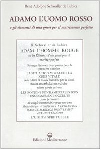 9788827218549: Adamo l'uomo rosso o gli elementi di una gnosi per il matrimonio perfetto