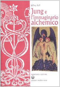 9788827220016: Jung e l'immaginario alchemico (Esoterismo e alchimia)