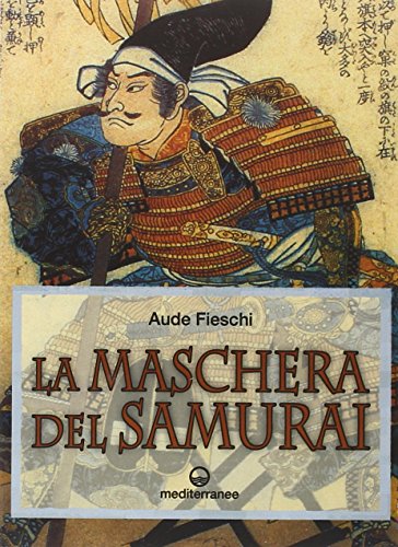 9788827220498: La maschera del samurai