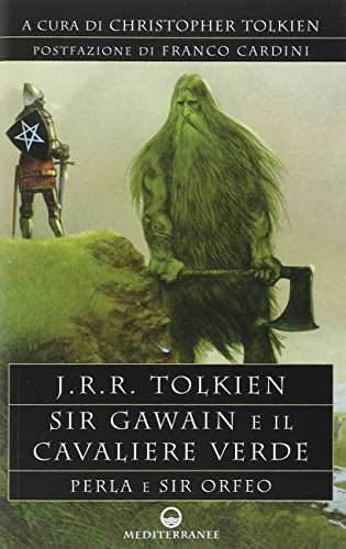 SIR GAWAIN E IL CAVALIERE VERD (Italian) - Tolkien, John R. R.
