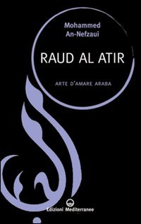 Stock image for Raud al atir. Arte d'amare araba for sale by FolignoLibri