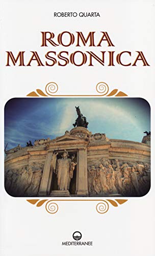 9788827223420: Roma massonica (Esoterismo)