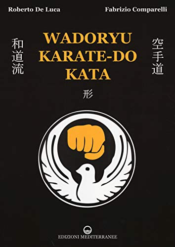 9788827225011: Wadoryu karate-do kata (Arti marziali)