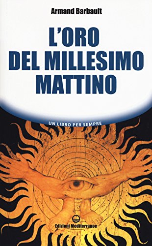 9788827227459: L'oro del millesimo mattino