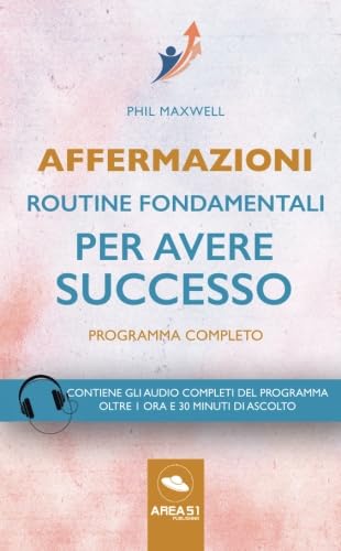 Stock image for Affermazioni. Routine fondamentali per avere successo: Programma completo (Italian Edition) for sale by Books Unplugged
