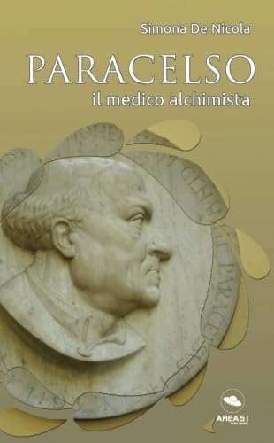 Stock image for Paracelso: Il medico alchimista for sale by Revaluation Books