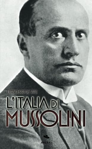 Stock image for L'Italia di Mussolini for sale by Revaluation Books