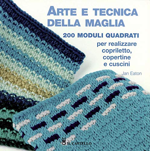Stock image for ARTE E TECNICA DELLA MAGLIA for sale by Brook Bookstore
