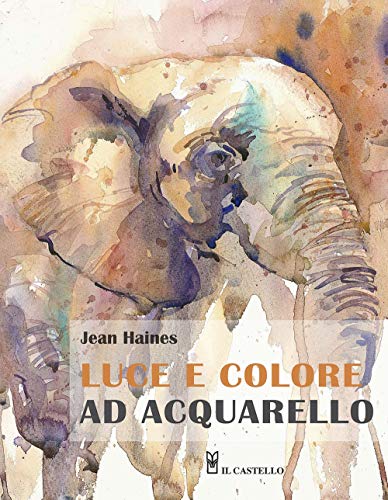 Stock image for LUCE E COLORE AD ACQUARELLO" [Paperback] for sale by Brook Bookstore