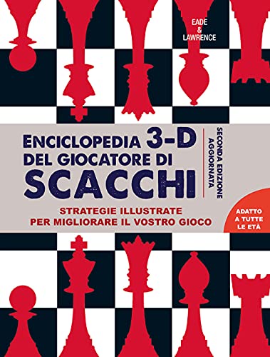 Stock image for ENCICLOPEDIA 3D DEL GIOCATORE DI SCACCHI for sale by medimops