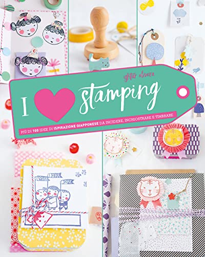 Stock image for I love stamping. Ediz. a colori (Hobby e attivit artistiche) for sale by libreriauniversitaria.it
