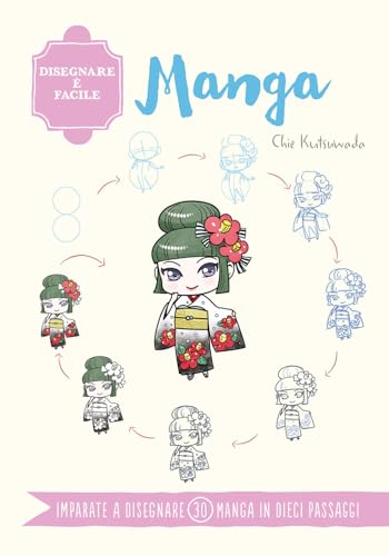 Imagen de archivo de Manga. Disegnare  facile. Ediz. a colori (Disegno e tecniche pittoriche) a la venta por libreriauniversitaria.it