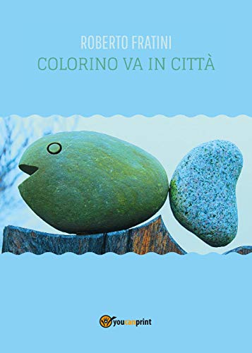 Stock image for Colorino va in Citt for sale by Revaluation Books