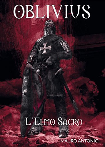 Stock image for Oblivius l'Elmo Sacro (Italian Edition) for sale by Books Unplugged