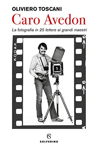 Stock image for Caro Avedon. La fotografia in 25 lettere ai grandi maestri [Paperback] for sale by Brook Bookstore