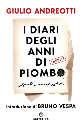 Beispielbild fr I Diari Degli Anni Di Piombo zum Verkauf von WorldofBooks