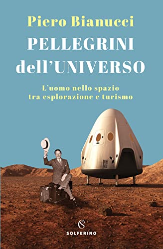 Imagen de archivo de Pellegrini dell?Universo a la venta por medimops