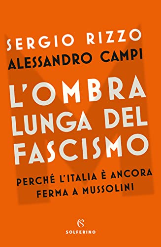 Stock image for L'ombra lunga del fascismo for sale by Apeiron Book Service