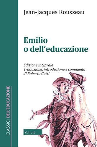 Beispielbild fr EMILIO O DELL'EDUCAZIONE zum Verkauf von medimops