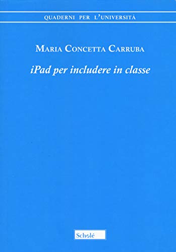 Imagen de archivo de IPAD PER INCLUDERE IN CLASSE [Paperback] a la venta por Brook Bookstore