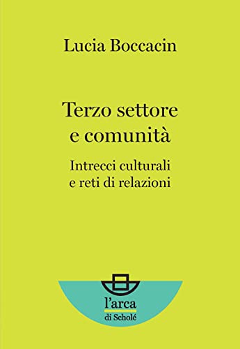 Beispielbild fr TERZO SETTORE E COMUNITA' zum Verkauf von Brook Bookstore On Demand
