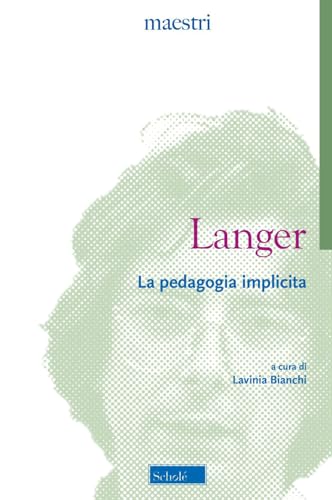 Stock image for La pedagogia implicita (Maestri) for sale by libreriauniversitaria.it