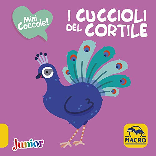 Beispielbild fr I cuccioli del cortile. Mini coccole. Ediz. a colori zum Verkauf von Ammareal