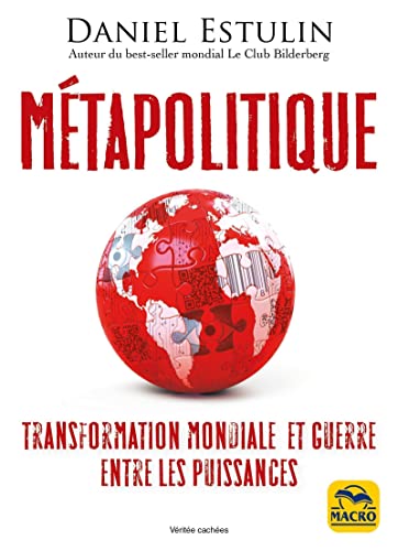 Beispielbild fr Mtapolitique: Transformation mondiale et guerre entre les puissances zum Verkauf von Gallix