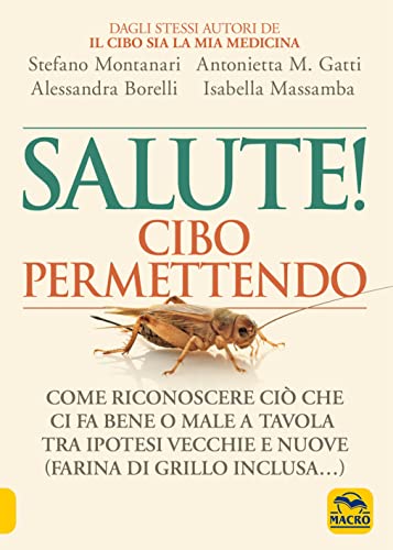 Stock image for Salute! Cibo permettendo for sale by libreriauniversitaria.it