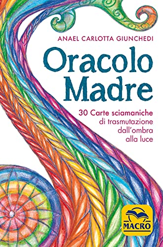 Stock image for "Oracolo madre. 30 carte sciamaniche di trasmutazione dall'ombra alla luce. Con 30 Carte" for sale by libreriauniversitaria.it